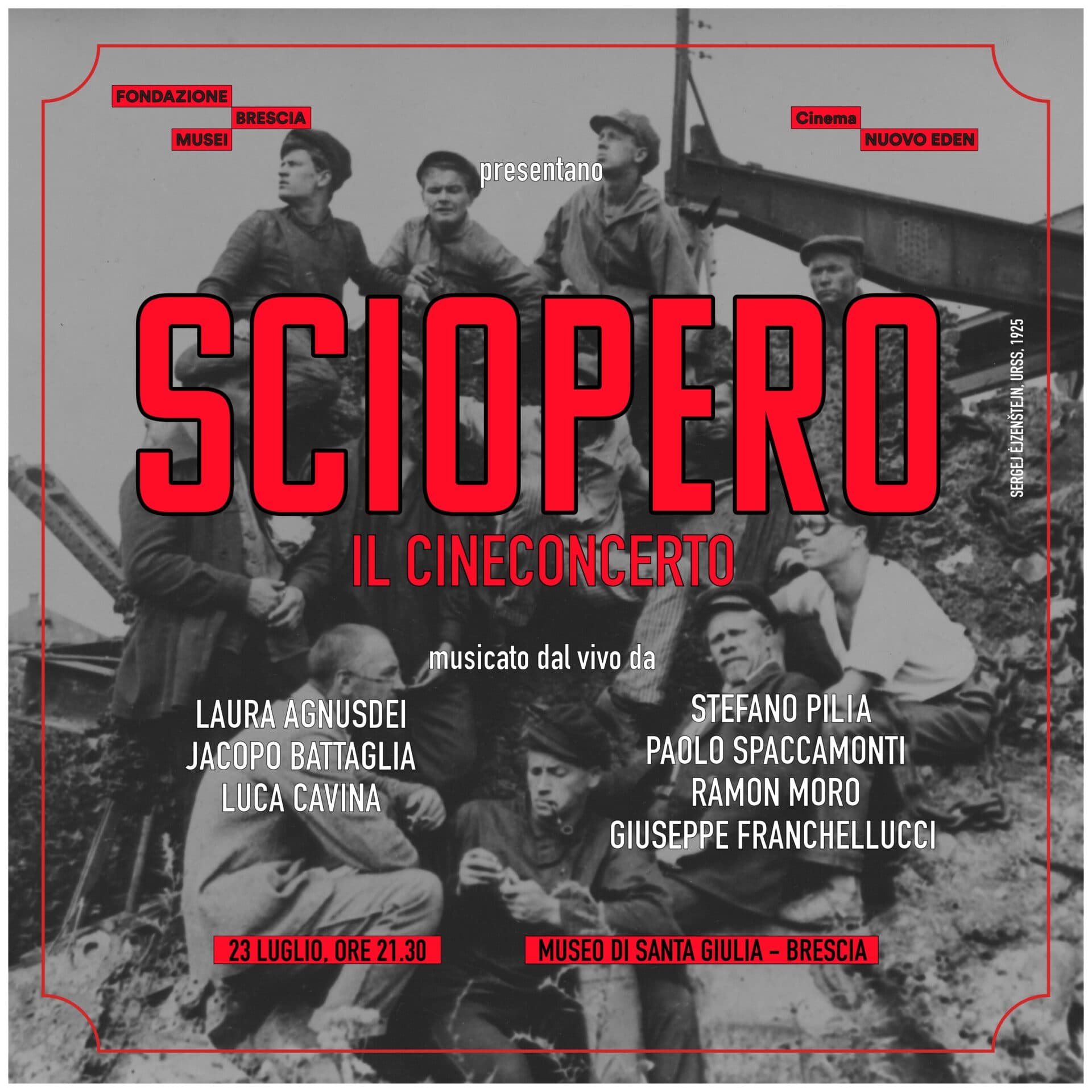 CINECONCERTO – Sciopero — Cinema a Brescia, Cinema Nuovo Eden